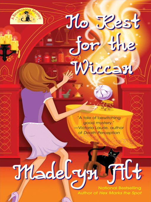 Title details for No Rest for The Wiccan by Madelyn Alt - Available